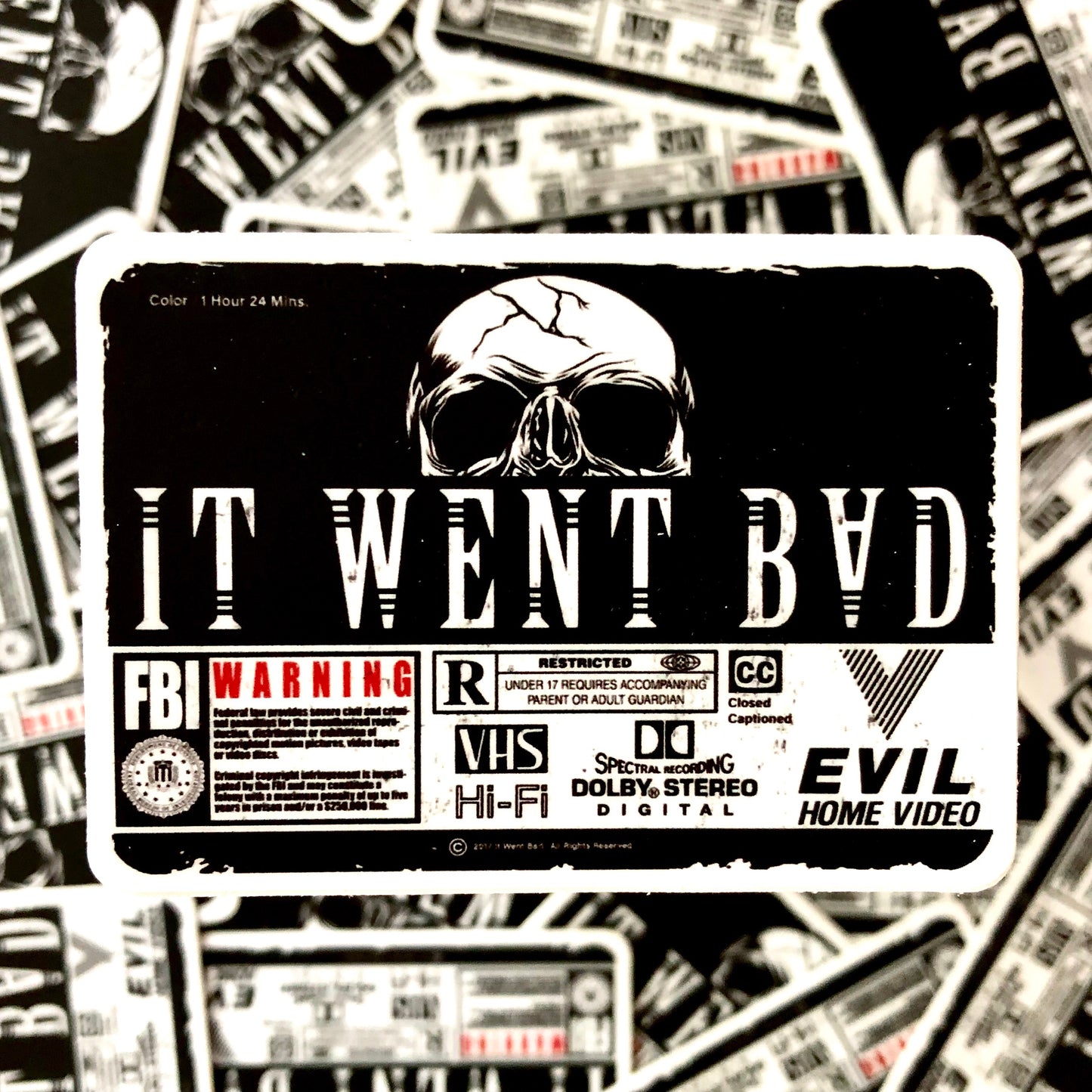 It Went Bad VHS Sticker