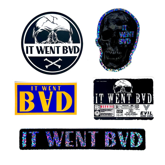 It Went Bad Sticker Pack