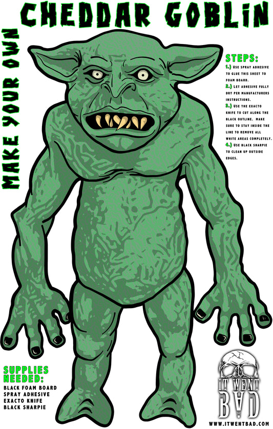 Make Your Own Cheddar Goblin 11" x 17" Print